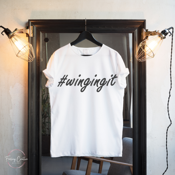 Winging It T-shirt
